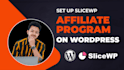 add affiliate program to your wordpress site with slicewp plugin