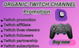 do twitch promotion, twitch affiliate, and kick promotion on your channel