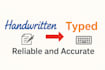 type your hand written documents accurately