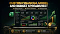design a custom financial model with dynamic dashboard