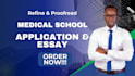 proofread and edit your medical school secondary tasks