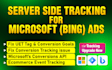 setup microsoft bing ads conversion api with server side tracking