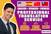 provide professional english, spanish, and mandarin chinese translations