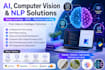 develop custom ai, nlp, and computer vision solutions