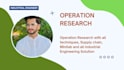 do operations research, linear programming and industrial engineering projects