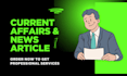 write news article, world history, and current affairs