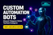 build custom bot kick bot instagram API bot youtube API bot tiktok bot