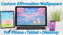 design custom wallpapers for phone, tablet, and desktop