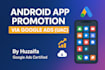 do mobile app promotion, android app marketing, and game installs