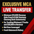 provide exclusive mca live transfer