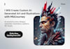 create custom ai generated art, and illustrations with midjourney