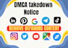 remove unwanted, false, defaming bad content under dmca from google