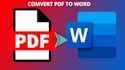 convert professional PDF files into editable word documents
