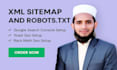 create and optimize xml sitemap, robots txt and seo indexing