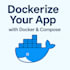 containerize your app with docker and compose