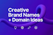 create a brand name for your business, company and products