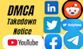 send dmca takedown notice to remove illegal, pirated, leaked, defaming content