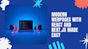 develop modern responsive web pages with react and nextjs