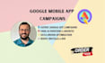 set up and optimize google mobile app ua campaigns