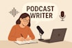 writes SEO friendly blogs and podcast scripts