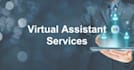 provide virtual assistance of all sort
