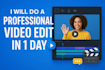 do a professional video editing for your personal brand