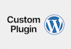 develop a custom wordpress plugin tailored to your needs