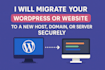migrate your wordpress or website to a new host, domain, or server securely