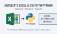 automate excel or CSV reports with python
