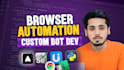 build a custom automation bot, python automation script, and browser automation