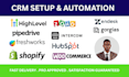 setup hubspot zendesk commslayer freshworks ghl gorgias pipedrive intercom CRM