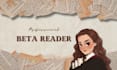 beta read your novel and provide honest feedback