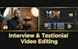 professionally edit interview and testimonial videos with smooth transitions