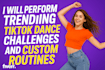 do trending tiktok dance challenges viral video to your song