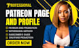 create professional patreon profile and patreon page setup
