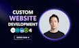 do website development as full stack developer, front end, back end developer