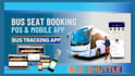 develop realtime bus tracking app, bus booking app, bus shuttle tracking app