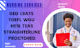 do ged, toefl, wgu, hesi, lsats, teas, and straighterline proctored