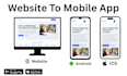 convert website to professional android and ios mobile app