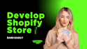 do shopify store design, redesign or shopify dropshipping store