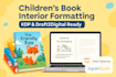 do childrens interior page formatting for kdp publish book on draft2digital