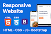 create a responsive website using HTML, CSS, javascript, and bootstrap