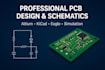design and develop professional pcb circuits and schematics