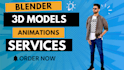 make 3d model and 3d animation by using blender