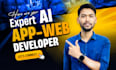 do ai mobile app, ai website, ai agent, chabot app development as ai developer