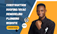 construction website, plumbing, roofing, hvac, contractor, remodeling website
