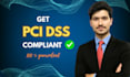 get you pci dss compliant