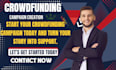 do crowdfunding campaign creation editing gofundme kickstarter indiegogo