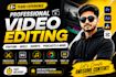professionally edit youtube videos, reels, shorts and social media content