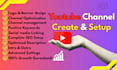 create and customize your youtube channel with all  settings done